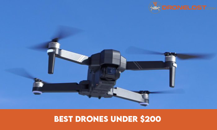 Best Drones Under $200