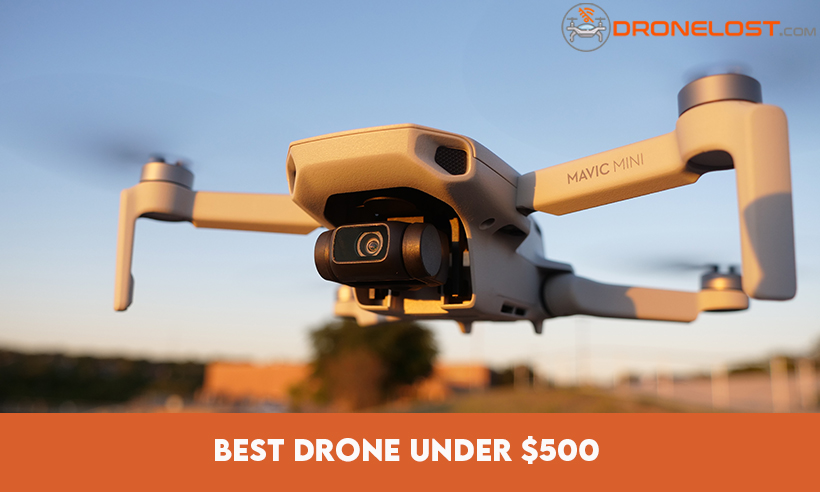 Best Drones Under $500