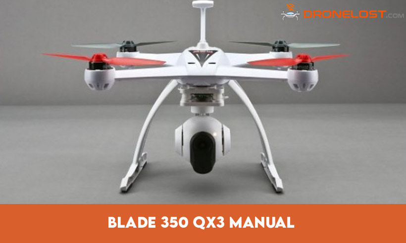 Blade 350 QX3 Manual