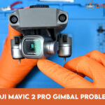 DJI Mavic 2 Pro Gimbal Problem