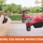 Propel X20 Drone Instructions