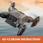 4D V2 Drone Instructions