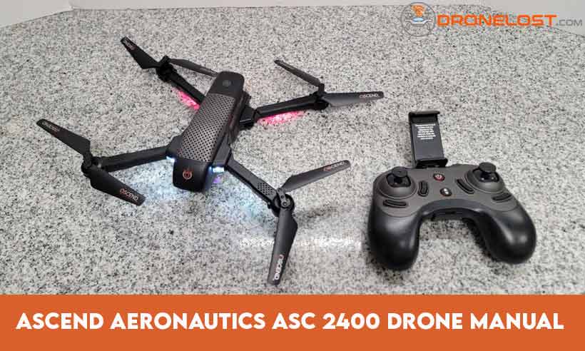 Ascend Aeronautics ASC 2400 Drone Manual