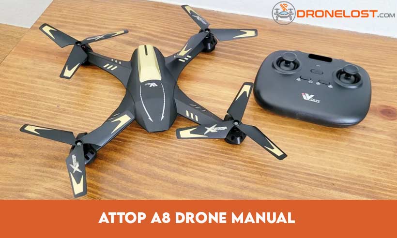Attop A8 Drone Manual