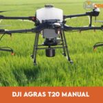 DJI Agras T20 Manual