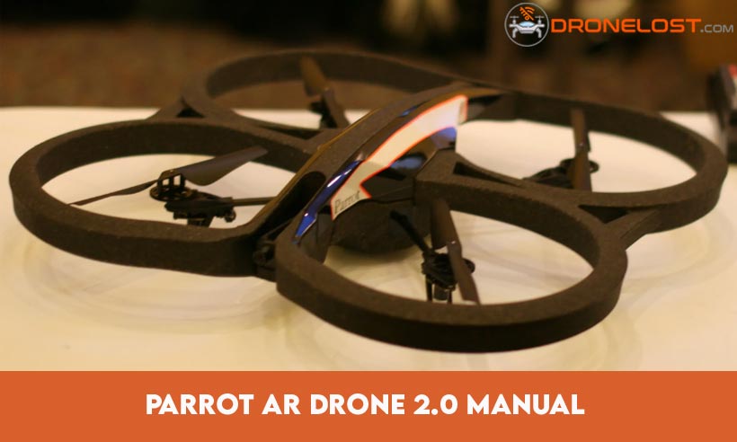Parrot AR Drone 2.0 Manual