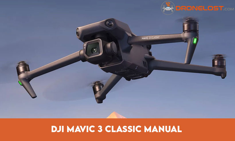DJI Mavic 3 Classic Manual