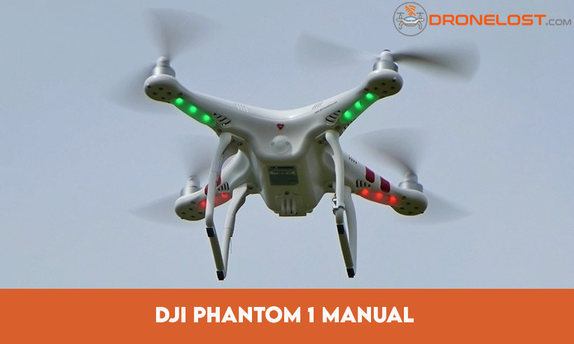 DJI Phantom 1 Manual