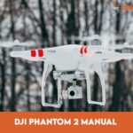 DJI Phantom 2 Manual