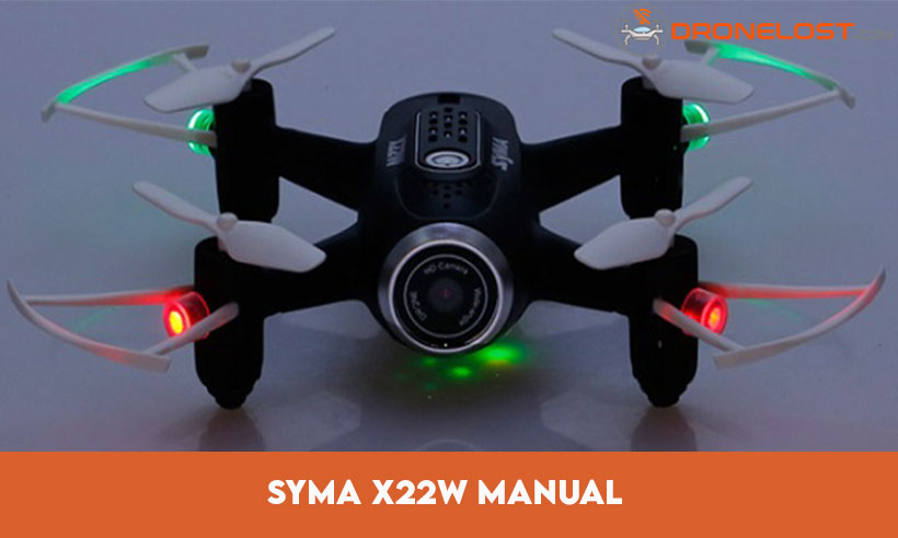 Syma X22W Manual