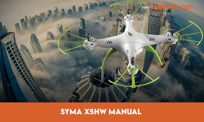 Syma X5HW Manual