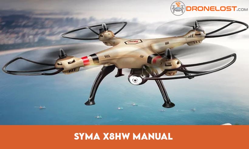 Syma X8HW Manual