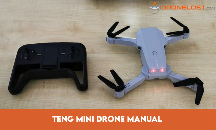 Teng Mini Drone Manual