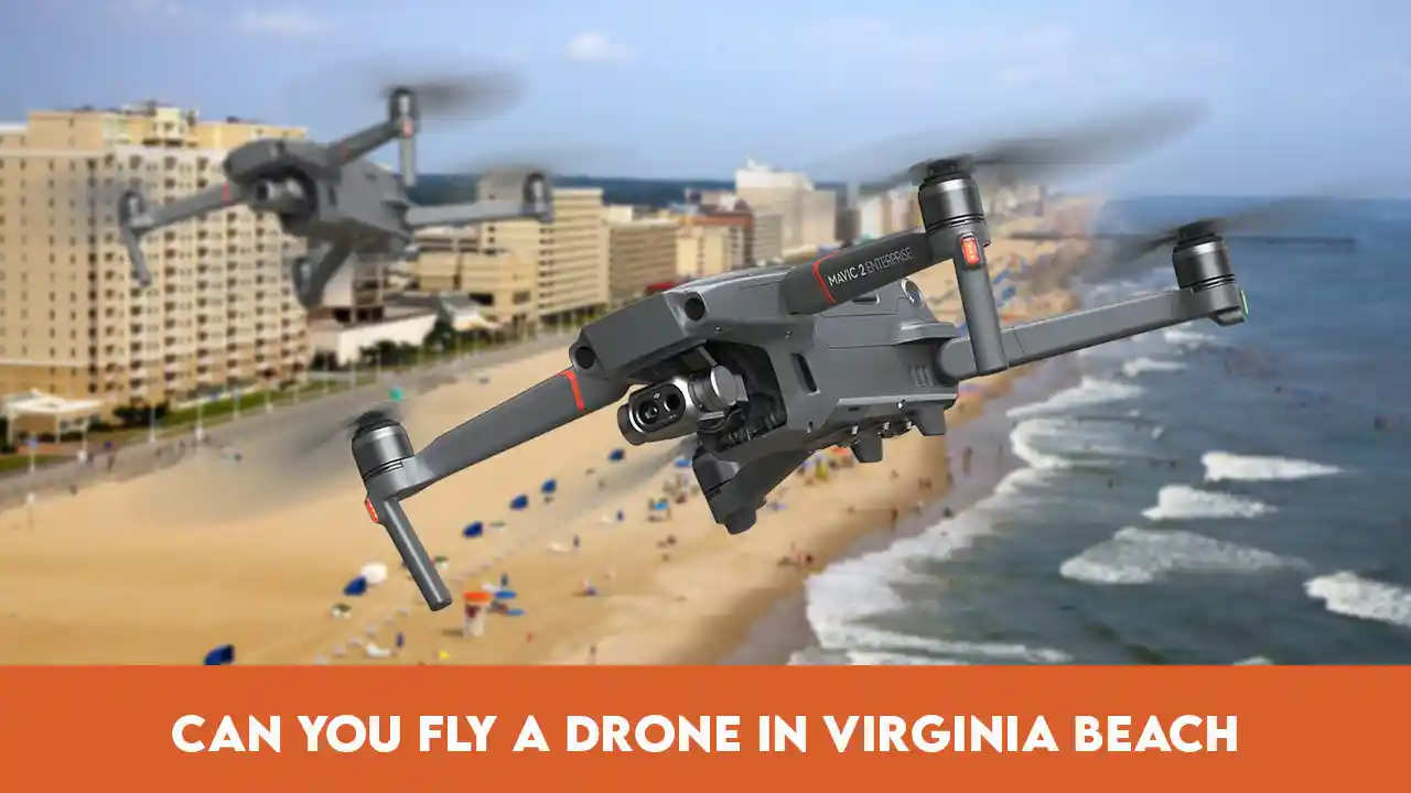 Can You Fly a Drone in Virginia Beach