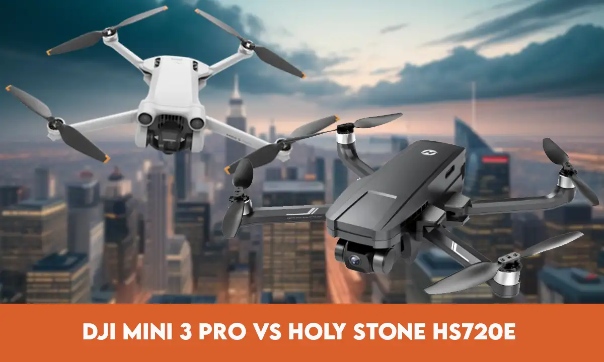DJI Mini 3 Pro vs Holy Stone HS720E