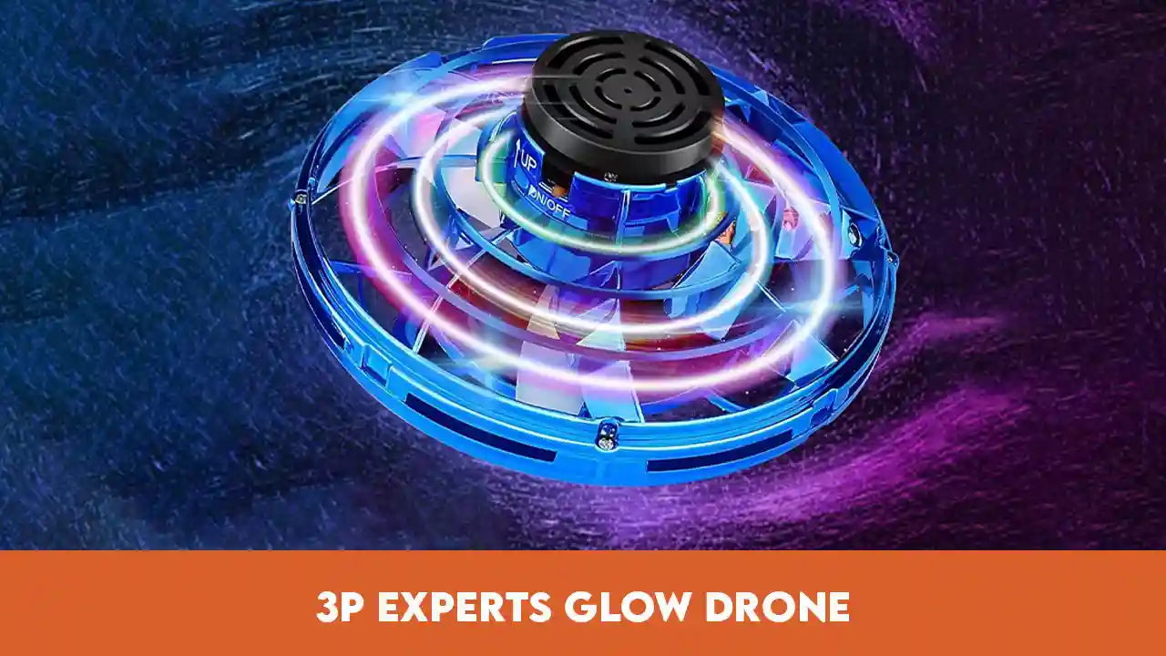 3P Experts Glow Drone