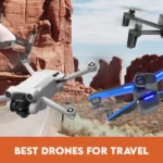 Best Drones for Travel