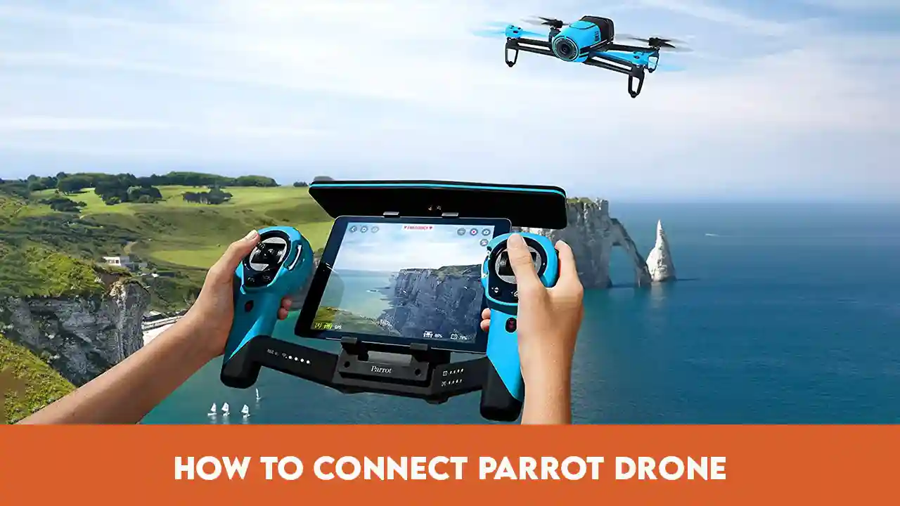 How to Connect Parrot Drone